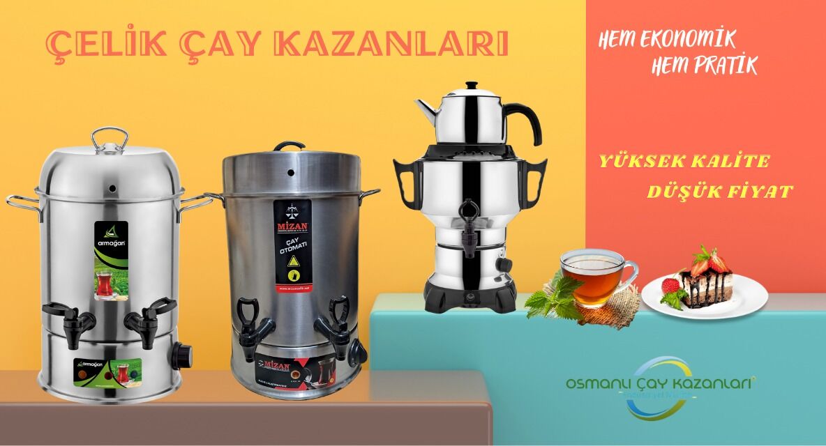 EN İYİ ÇAY SEMAVERİ HANGİSİ